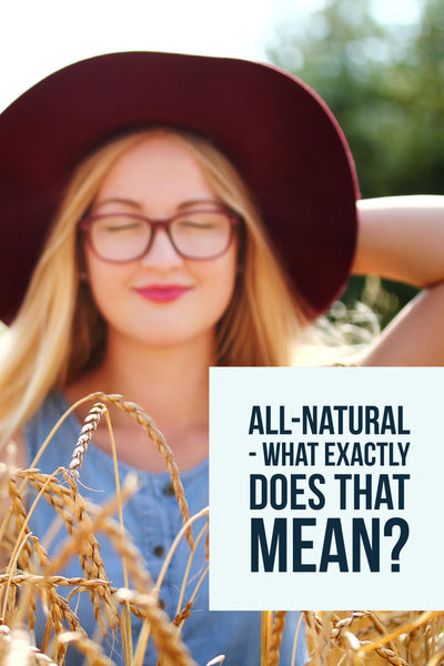 All-Natural - What Exactly Does That Mean - Bend Soap Company