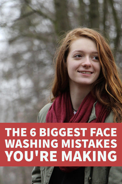The 6 Biggest Face Washing Mistakes You're Making - Bend Soap Company