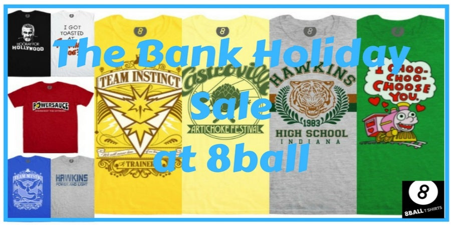 The Bank Holiday Sale at 8ball