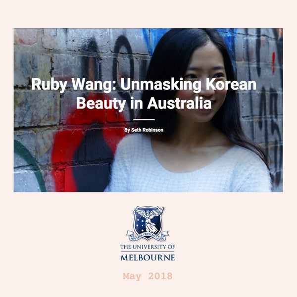 University of Melbourne Unmasking Korean Beauty in Australia Nudie Glow Feature