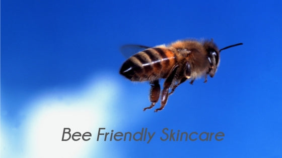 Bee Friendly Skincare