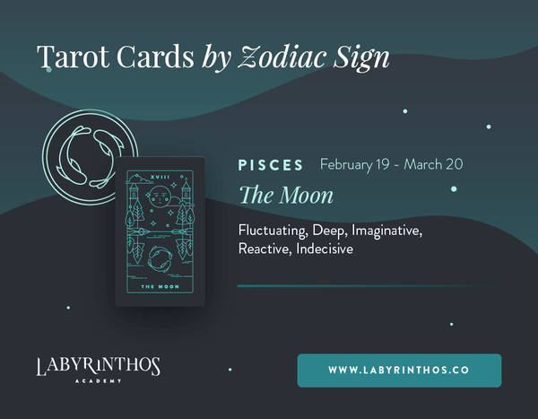 Pisces and the Moon: Astrology Tarot Cards - Tarot Cards by Zodiac