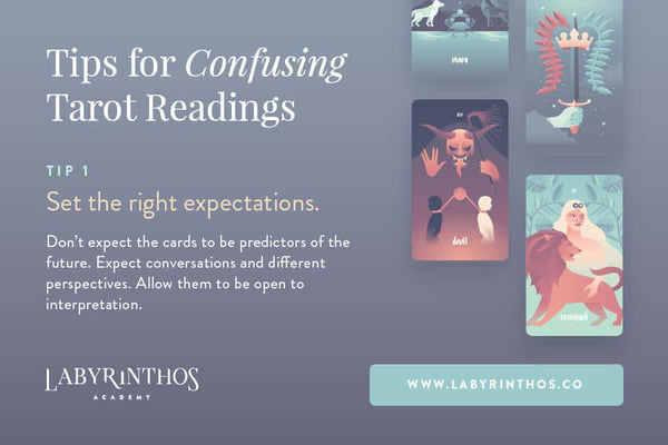When a Tarot Reading Makes No Sense - How to Interpret a Confusing Tarot Reading - Set the right expectations