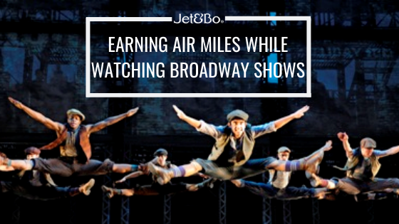 Earning Air Miles While Watching Broadway Shows