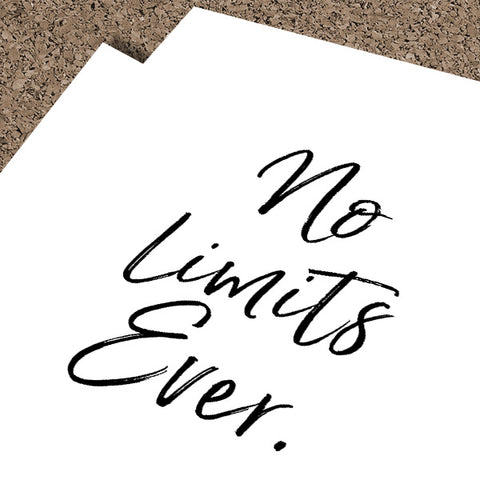 No Limits Ever | Fine Art Print