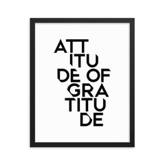 Attitude Of Gratitude | Framed Fine Art Print
