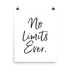 No Limits Ever | Fine Art Print