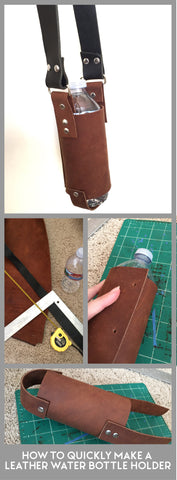 Guide to Making a Leather Water Bottle Holder