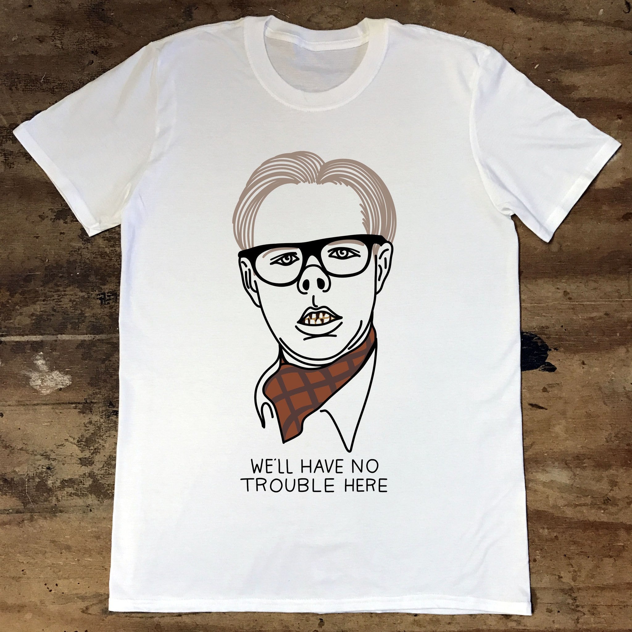 League of Gentlemen - Edward - No Trouble - Jiggle Apparel