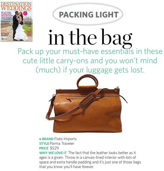 Floto Leather Bags Destination Wedding Magazine