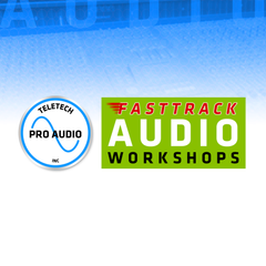 Teletech Pro Audio FAST TRACK AUDIO WORKSHOPS