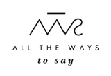 All The Ways To Say logo