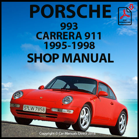 PORSCHE 911 (993) 1995-1998 Shop Manual | carmanualsdirect – Car 