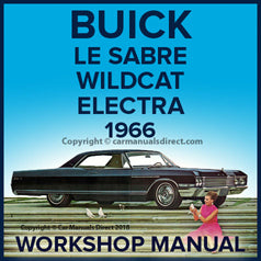 BUICK 1966 WORKSHOP MANUAL LE SABRE ELECTRA WILDCAT