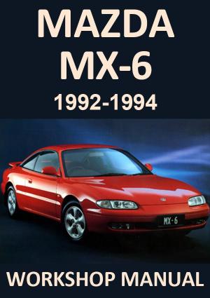 MAZDA MX6 1992-1994 Workshop Manual – Car Manuals Direct