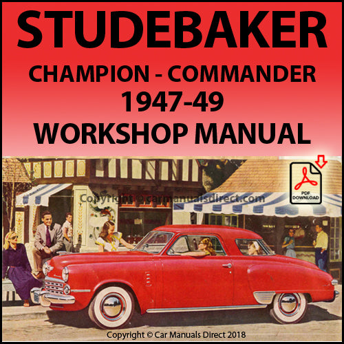 hestekræfter søsyge partiskhed Studebaker Champion, Commander 1947-49 Shop Manual | carmanualsdirect – Car  Manuals Direct