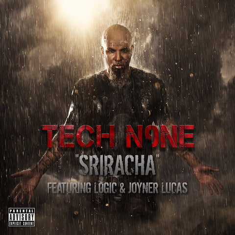 Sriracha Tech N9ne