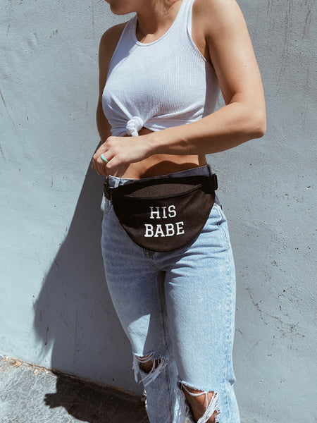 His Babe | Fanny Pack
