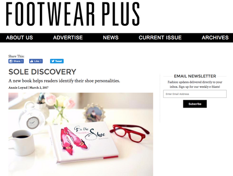 Footwear Plus News featuring Be The Shoe Book by Kathy Kelada