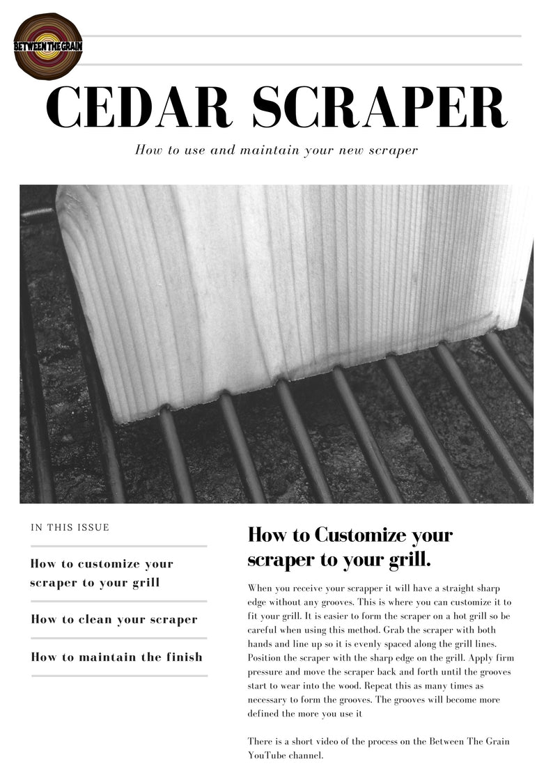 Cedar BBQ Scraper Instructions