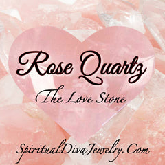 Rose Quartz love Healing Crystal  - Spiritual Diva Jewelry