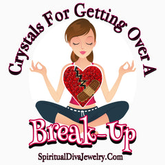 Crystals for getting over a break up and healing heart chakra - Spiritual Diva Jewelry