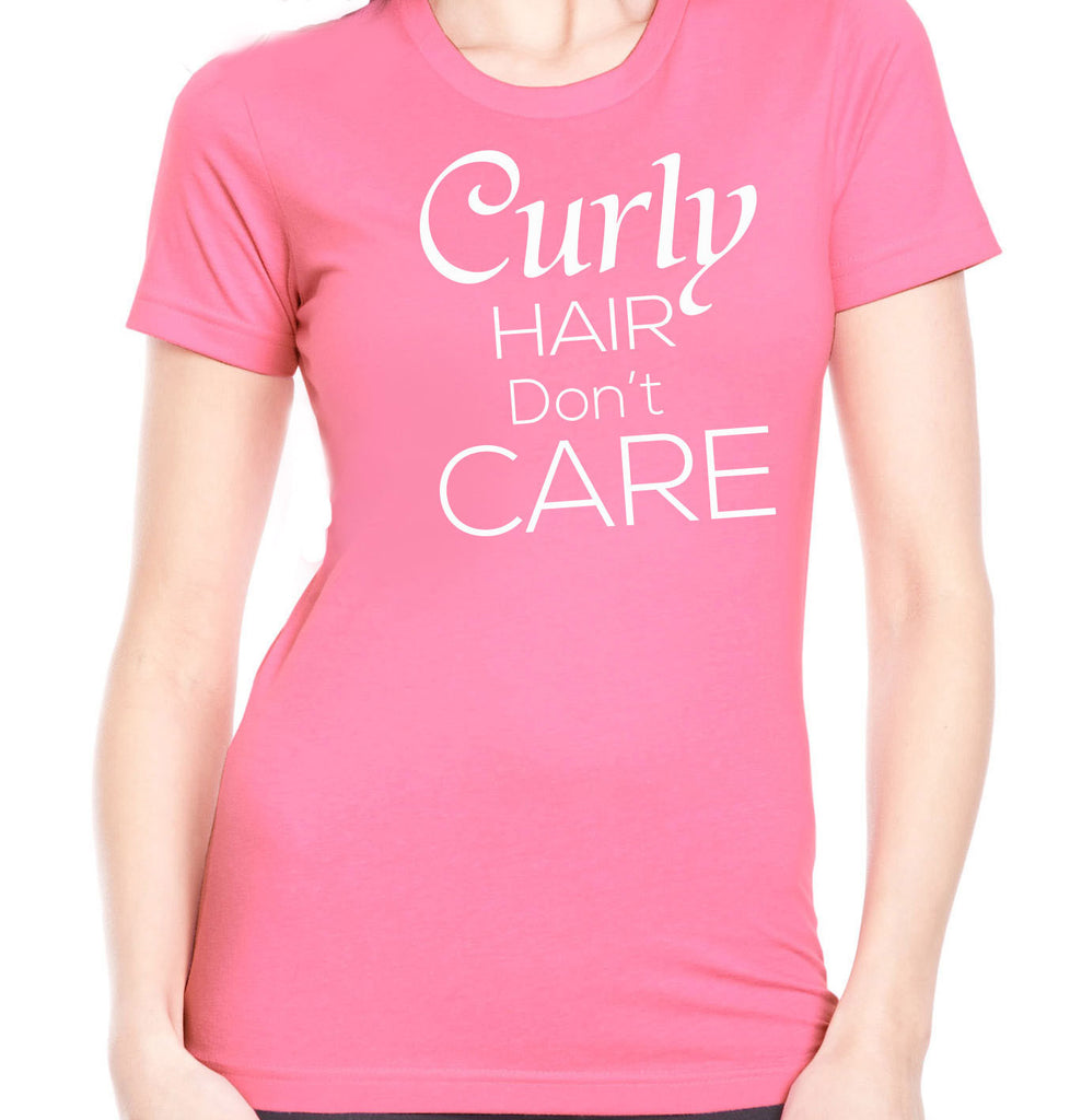 Curly Hair Don T Care Curly Hair T Shirt Clever Fox Apparel