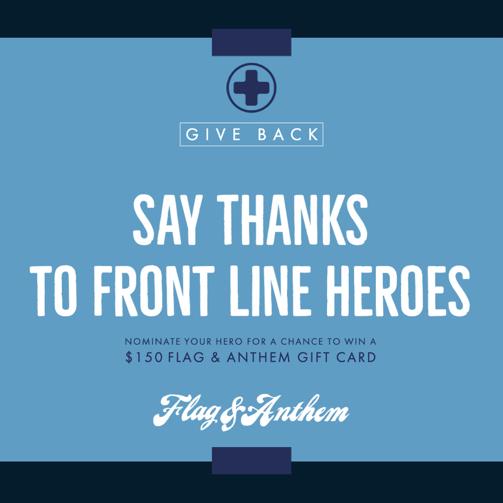 Say Thanks to Front Line Heroes