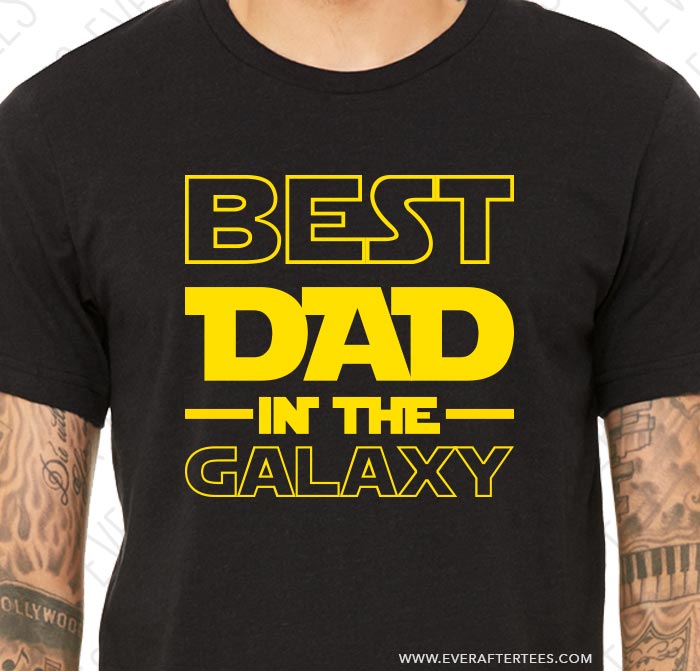 best dad in the galaxy t shirt