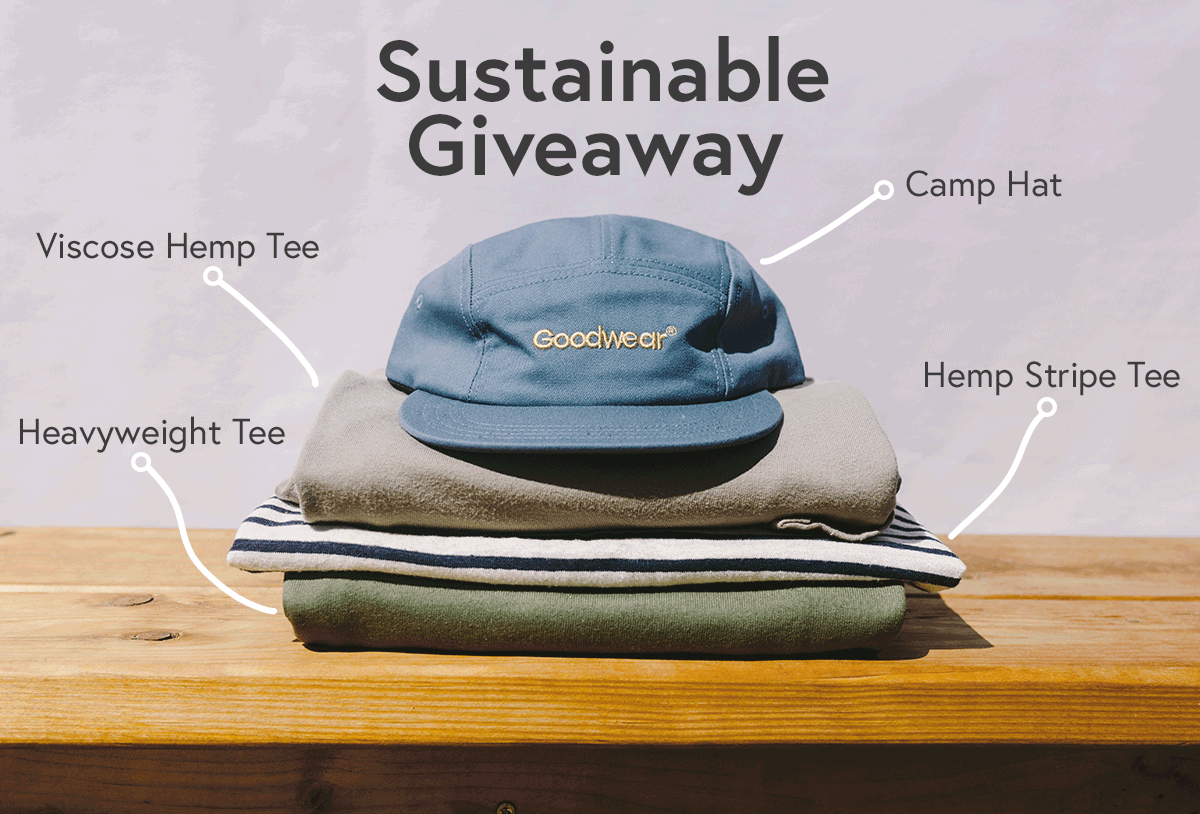 Goodwear Sustainable Giveaway