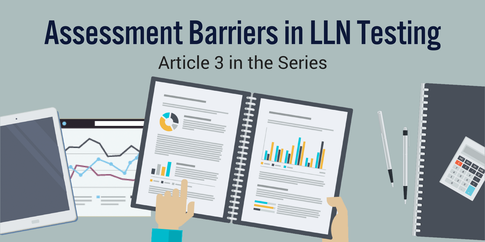 Assessment Barriers in LLN Testing