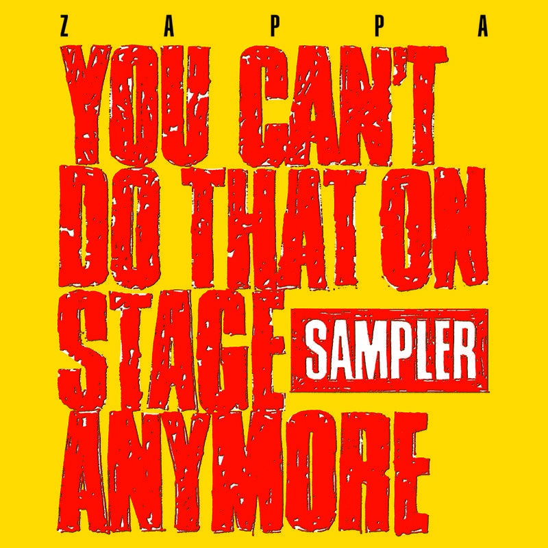 Frank Zappa – You Can't Do That On Stage Anymore Sampler   New 2