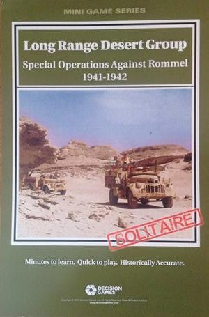 Mini Game Series: Long Range Desert Group: Special Operations Against Rommel 1941-1942