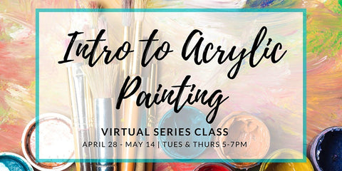 online intro to acrylic painting art class shelter in place