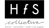 HFS Collective - ethical ~ sustainable ~ made in los angeles