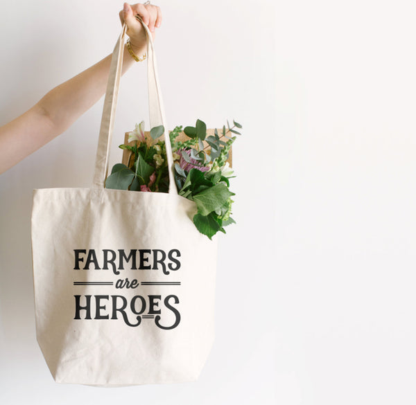 Farmers Are Heroes Tote Bag