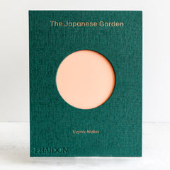 The Japanese Garden Book