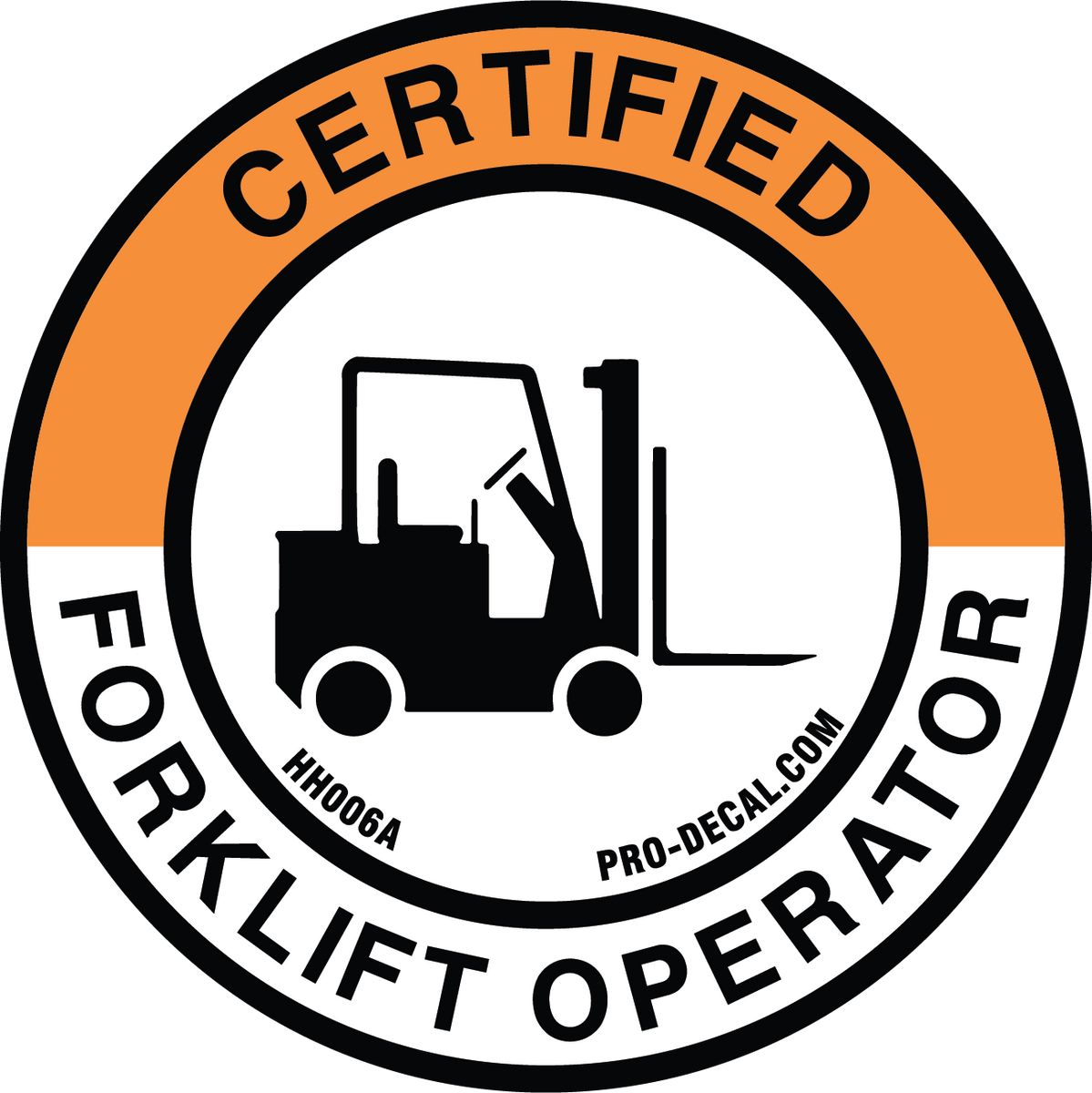 Pro Decal Hard Hat Decals Certified Forklift Operator 2 5 quot x 2 5 quot