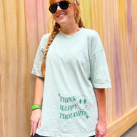  Think Happy Thoughts Oversized Graphic Tee - kitchencabinetmagic