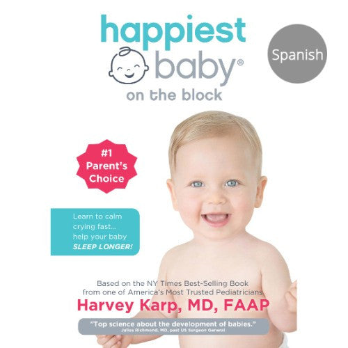Happiest Baby in Spanish | Videos Para 