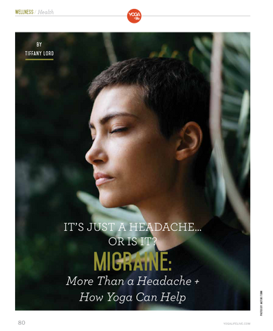 Colorado Yoga and Life Magazine article by Tiffany Lord yoga for migraines