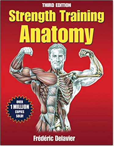 Strength Training Anatomy Paperback