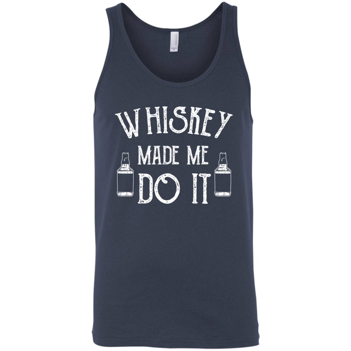 Whiskey Made Me Do It Tank Top Apparel - The Beer Lodge