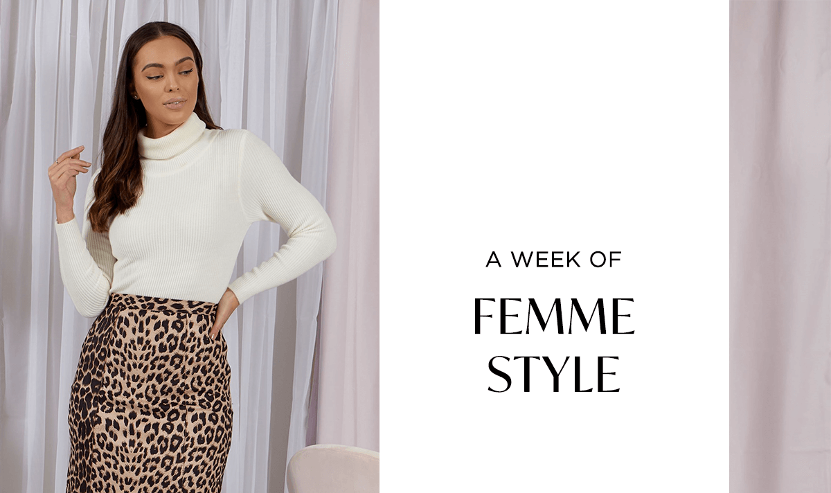 A Week of Femme Style | Femme Connection