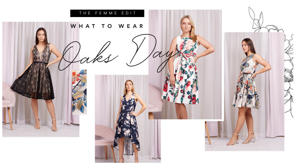 What to Wear to Oak's Day | Femme Connection