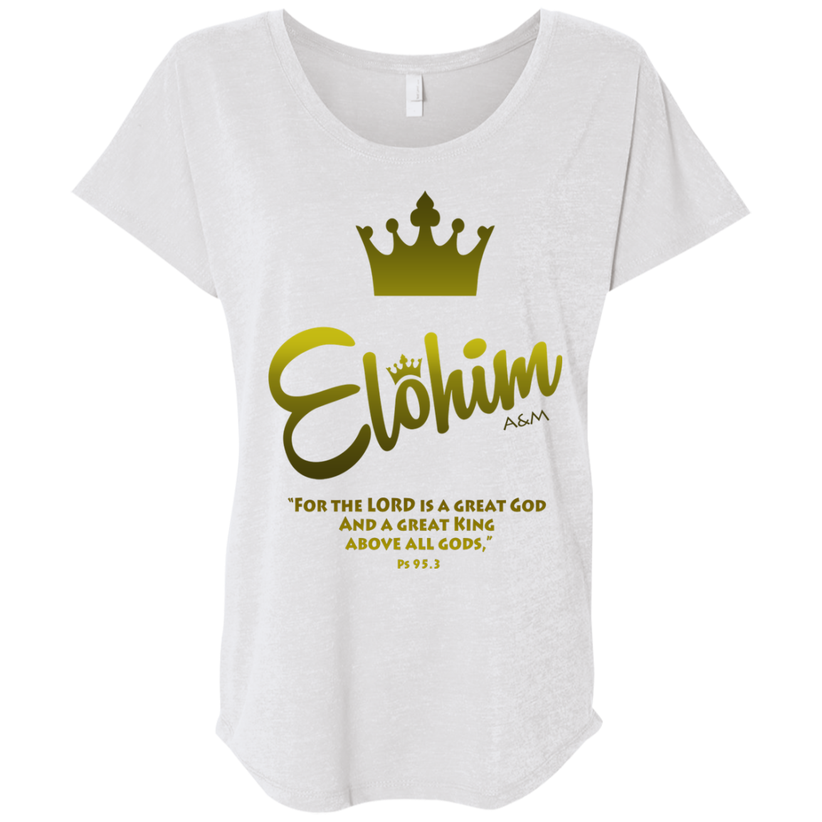 Elohim! Triblend Dolman Sleeve