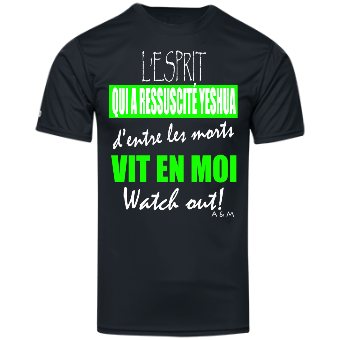 L'ESPRIT QUI A RESSUSCITÉ YESHUA! Holloway Polyester Tee