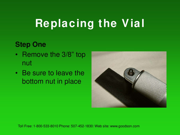 Maintaining the Machinists Level : Replacing the Vial