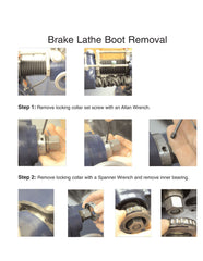 Brake Lathe Boot Removal Instructions