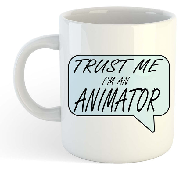 Trust Me I'm An Animator Mug